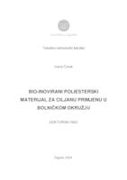 prikaz prve stranice dokumenta BIO-INOVIRANI POLIESTERSKI MATERIJAL ZA CILJANU PRIMJENU U BOLNIČKOM OKRUŽJU